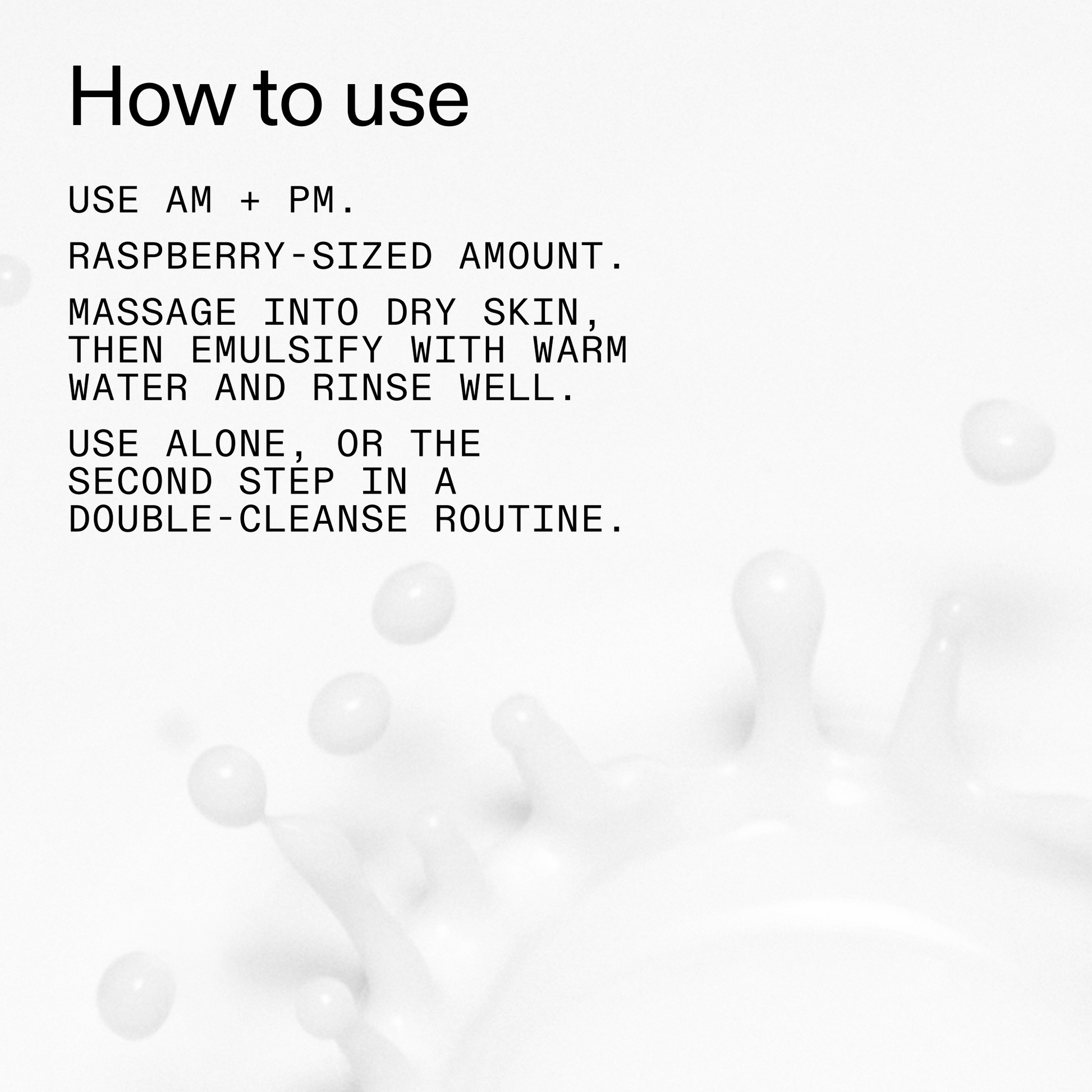mini-milk-cleanser-50ml-b1 Hydrating_Cream-to-Milk_Cleanser_-_180ml_How_to_Use_2000x2000_1261af1e-14e5-43b8-9abb-2d01cb49f8d9.png